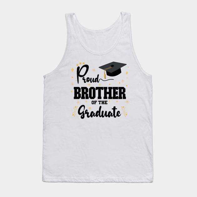 Proud Brother Of The Graduate | Bold Black Text Family Graduation Tank Top by Estrytee